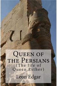 Queen of the Persians