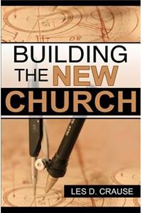 Building The New Church