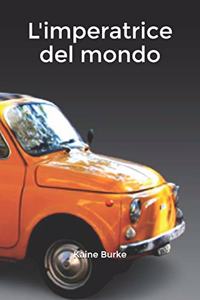 L'imperatrice del mondo