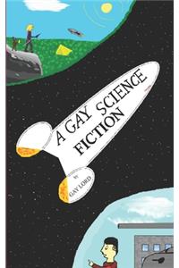 Gay Science Fiction [English Edition]