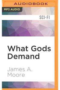 What Gods Demand