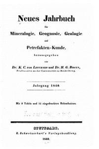 Neues Jahrbuch für Mineralogie, Geologie and Paläontologie