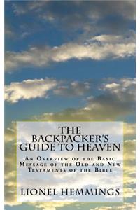 The Backpacker's Guide to Heaven