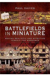 Battlefields in Miniature