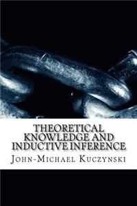 Theoretical Knowledge and Inductive Inference