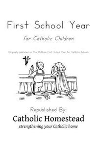 First School Year for Catholic Children