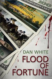 Flood Of Fortune
