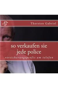 so verkaufen sie jede police