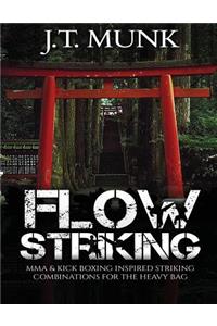 Flow Striking