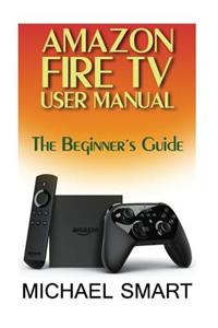 Amazon Fire TV User Manual