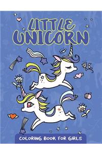Little Unicorn Coloring Book for Girls