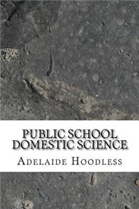 Public School Domestic Science