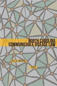 North Carolina Communicable Disease Law