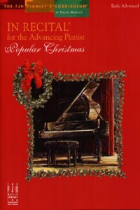 In Recital for the Advancing Pianist, Popular Christmas