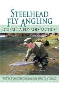 Steelhead Fly Angling