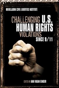 Challenging Us Human Rights Violations Since 9/11