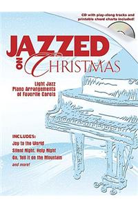 Jazzed On Christmas - Book And CD