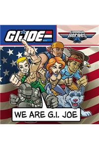 G.I. JOE Combat Heroes: We are G.I. JOE