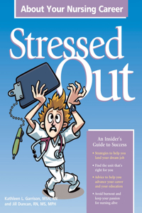 Stressed Out about Your Nursing Career