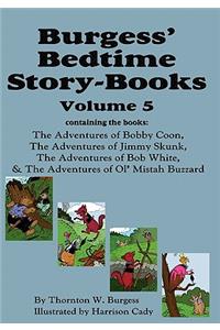 Burgess' Bedtime Story-Books, Vol. 5