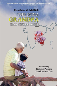 India Grandpa Has Never Seen