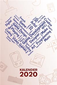 Kalender 2020: A5 Game Design Terminplaner für Spieleentwickler mit DATUM - 52 Kalenderwochen für Termine & To-Do Listen - Ich liebe Spieleentwicklung Terminkalend