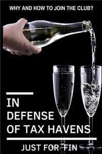In Defense of Tax Havens