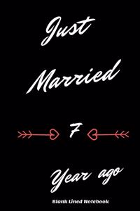 Just Married 7 Years Ago