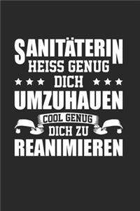 Sanitäterin - Heiß Genug, Dich Umzuhauen - Cool Genug, Dich Zu Reanimieren