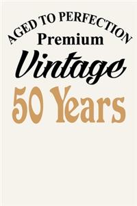 Aged To Perfection - Premium Vintage - 50 Years