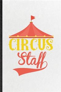 Circus Staff