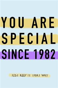 NOTEBOOK YOU ARE SPECIAL SINCE 1982 MATT FINISH *HIGH QUALITY* 6x9 inches 120 pages