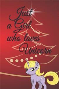 just a girl who loves unicorn