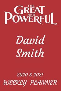 2020 & 2021 Two-Year Daily Planner - Best Gift For David Smith - Funny Appointment Book - Two Year Weekly Agenda Notebook For Dave & His Goals