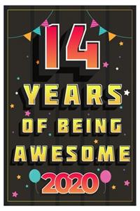 14 Years Of Being Awesome 2020 Notebook Gift