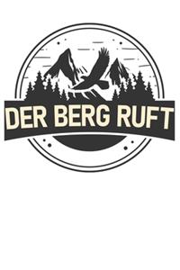 Der Berg ruft