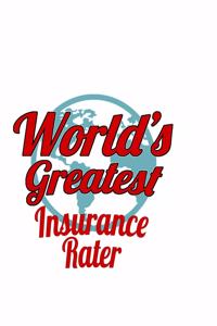 World's Greatest Insurance Rater