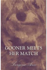 Gooner Meets Her Match