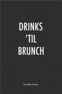 Drinks 'Til Brunch