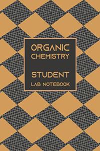 Organic Chemistry Student Lab Notebook