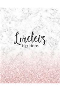 Lorelei's Big Ideas