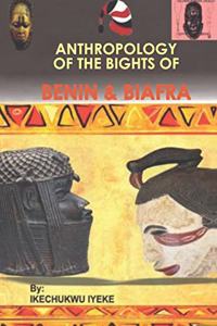 Anthropology of the Bights of Benin and Biafra