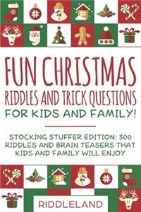 Fun Christmas Riddles and Trick Questions for Kids and Family