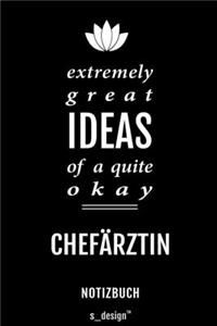 Notizbuch für Chefärzte / Chefarzt / Chefärztin