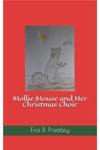 Mollie Mouse and Her Christmas Choir