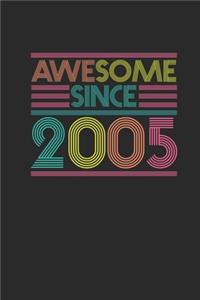 Awesome Since 2005