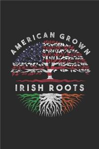 American Grown Irish Roots: Blank Lined Notebook (6" x 9" - 120 pages) Ireland Themed Notebook for Gift / Daily Activity Journals / Diary