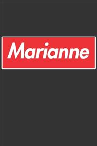 Marianne: Marianne Planner Calendar Notebook Journal, Personal Named Firstname Or Surname For Someone Called Marianne For Christmas Or Birthdays This Makes Th