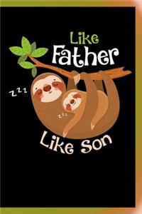 Like Father Like Son Notebook