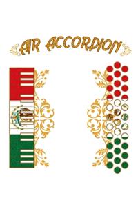 Air Accordion Cinco de Mayo: Air Accordion Cinco de Mayo Mexican Flag Fiesta